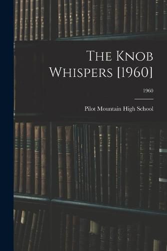 Cover image for The Knob Whispers [1960]; 1960