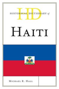 Cover image for Historical Dictionary of Haiti