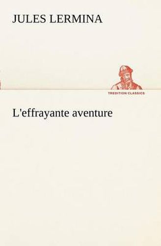 Cover image for L'effrayante aventure