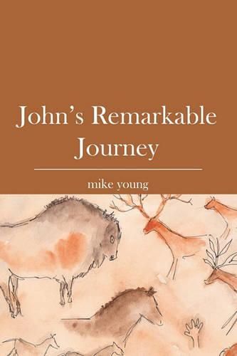 Cover image for John's Remarkable Journey