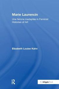 Cover image for Marie Laurencin: Une femme inadaptee in Feminist Histories of Art