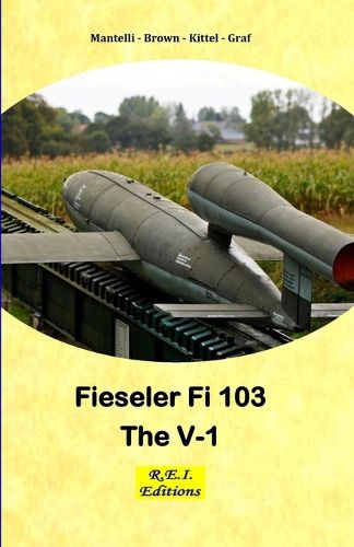 Cover image for Fieseler Fi 103 - The V-1