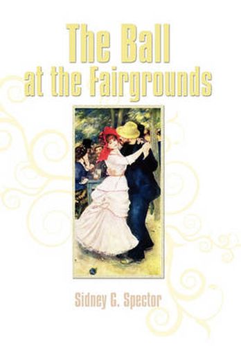 Cover image for The Ball at the Fairgrounds