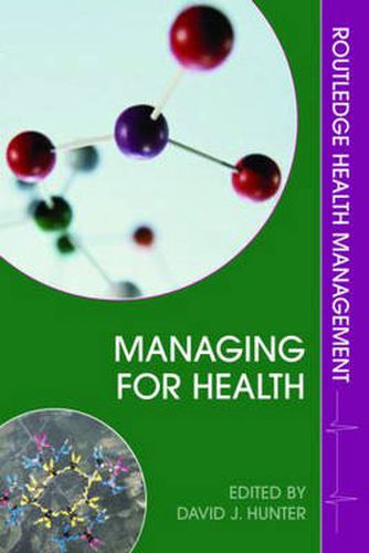 Cover image for Managing for Health