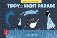 Cover image for Tippy and the Night Parade: TOON Level 1