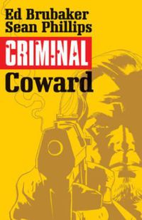 Cover image for Criminal Volume 1: Coward