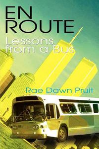 Cover image for En Route: Lessons from a Bus