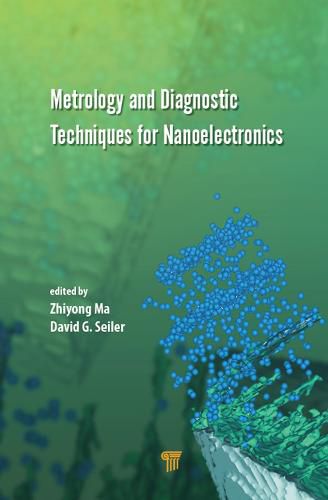 Cover image for Metrology and Diagnostic Techniques for Nanoelectronics