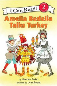 Cover image for Amelia Bedelia Talks Turkey