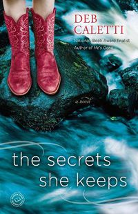 Cover image for The Secrets She Keeps: A Novel