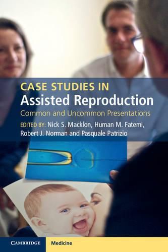 Cover image for Case Studies in Assisted Reproduction: Common and Uncommon Presentations