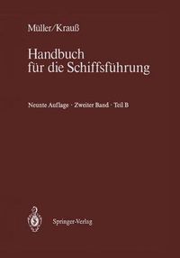 Cover image for Schiffahrtsrecht und Manoevrieren: Teil B Schiffahrtsrecht II