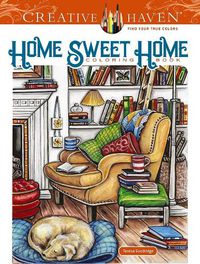 Cover image for Creative Haven Home Sweet Home Coloring Book