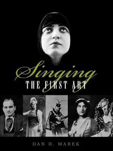 Cover image for Singing: The First Art