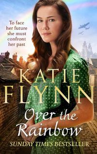 Cover image for Over the Rainbow: The brand new heartwarming romance from the Sunday Times bestselling author