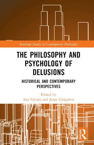 Cover image for The Philosophy and Psychology of Delusions