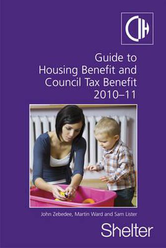 Cover image for Guide To Housing Benefit And Council Tax Benefit 2010-11