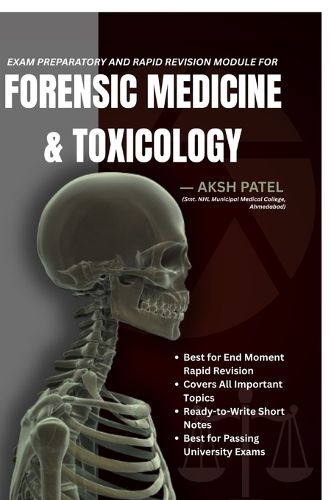 Cover image for Exam Preparatory and Rapid Revision Module For FORENSIC MEDICINE AND TOXICOLOGY