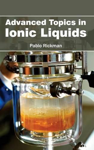 Cover image for Advanced Topics in Ionic Liquids