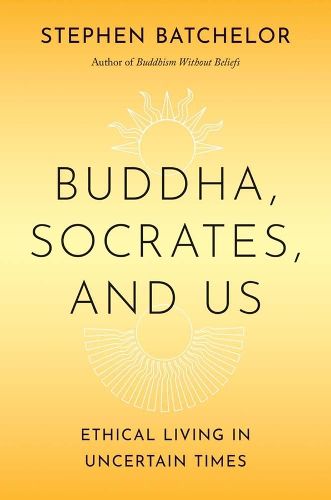 Cover image for Buddha, Socrates, and Us