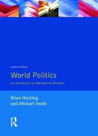 Cover image for World Politics: An Introduction to International Relations