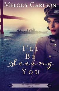 Cover image for I'll Be Seeing You