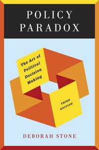 Cover image for Policy Paradox: The Art of Political Decision Making