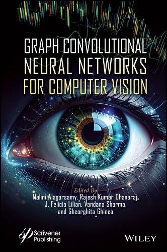Cover image for Graph Convolutional Neural Networks for Computer Vision