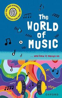 Cover image for Very Short Introductions for Curious Young Minds: The World of Music