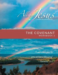 Cover image for The Covenant - Workbook 2 - Short Version (& Leader Guide)