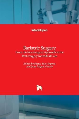 Cover image for Bariatric Surgery: From the Non-Surgical Approach to the Post-Surgery Individual Care