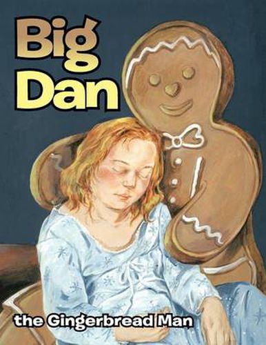 Cover image for Big Dan the Gingerbread Man