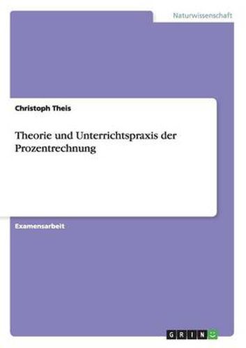 Cover image for Theorie und Unterrichtspraxis der Prozentrechnung