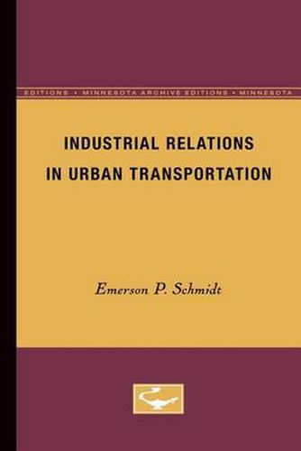 Cover image for Industrial Relations in Urban Transportation