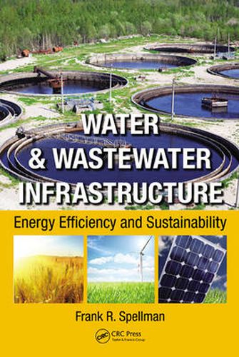 Cover image for Water & Wastewater Infrastructure: Energy Efficiency and Sustainability