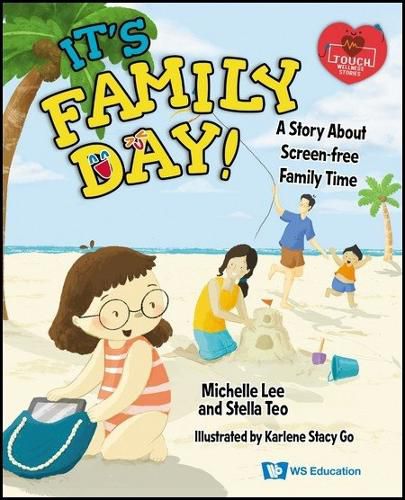 It's Family Day!: A Story About Screen-free Family Time