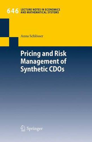 Cover image for Pricing and Risk Management of Synthetic CDOs