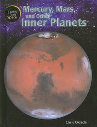 Cover image for Mercury, Mars, and Other Inner Planets