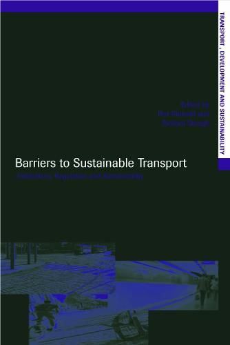 Cover image for Barriers to Sustainable Transport: Institutions, Regulation and Sustainability