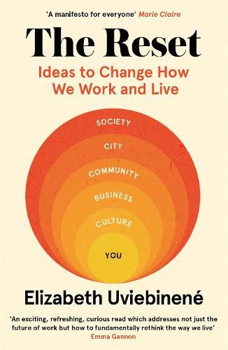 Cover image for The Reset: Ideas to Change How We Work and Live