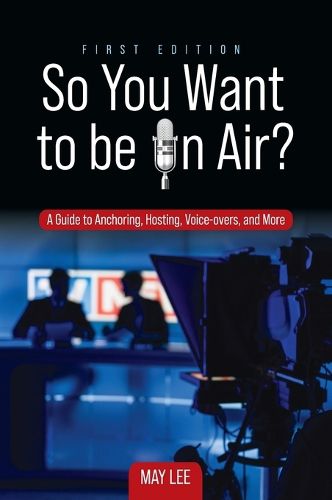 Cover image for So You Want to be on Air?