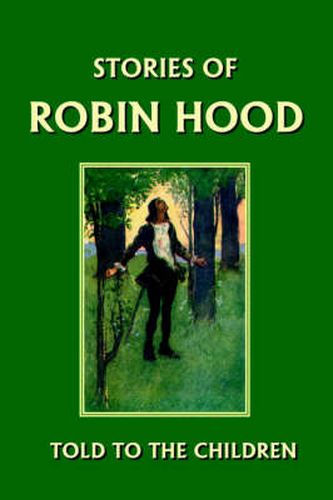 Cover image for Stories of Robin Hood Told to the Children