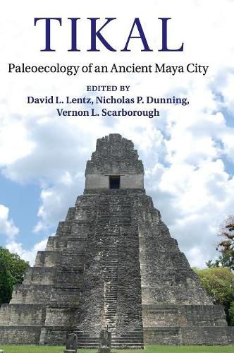 Cover image for Tikal: Paleoecology of an Ancient Maya City