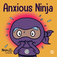 Cover image for Anxious Ninja