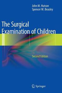 Cover image for The Surgical Examination of Children