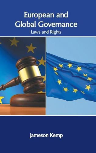 Cover image for European and Global Governance: Laws and Rights