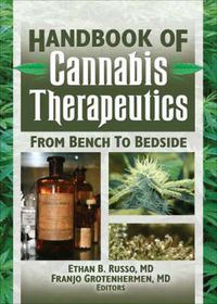 Cover image for The Handbook of Cannabis Therapeutics: From Bench to Bedside