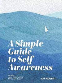 Cover image for A Simple Guide to Self Awareness