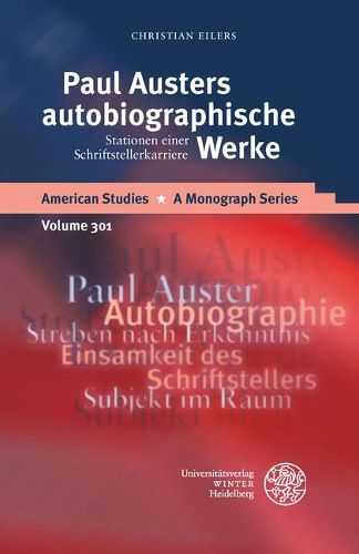 Cover image for Paul Austers Autobiographische Werke: Stationen Einer Schriftstellerkarriere