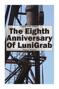 Cover image for The Eighth Anniversary of LuniGrab